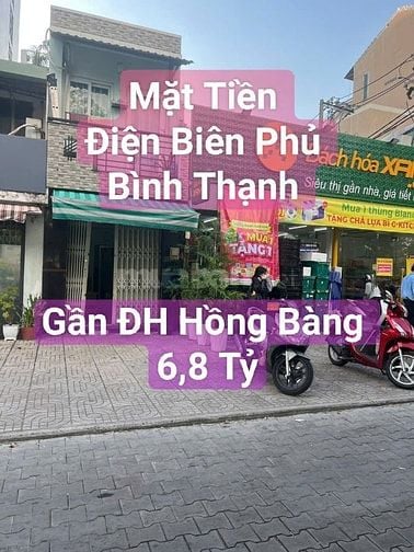 Nhà MT Điện Biên Phủ, Bình Thạnh, Giá 6,8 Tỷ, Gần ĐH Hồng Bàng 