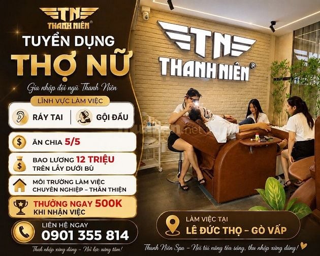 🔥 GÒ VẤP TUYỂN GẤP – THỢ BARBER & SKINNER ĐI LÀM NGAY 🔥