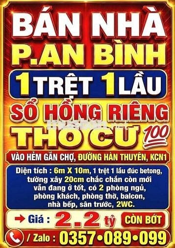 BÁN NHÀ AN BÌNH, 1TRỆT 1LẦU, SỔ HỒNG RIÊNG THỔ CƯ, GẦN CHỢ, KCN1