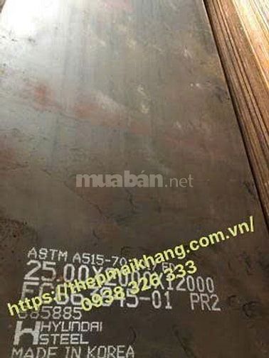 Thép Tấm Chịu Nhiệt ASTM A515Gr70,8ly,10ly,12ly,14ly,16ly,18ly,20l