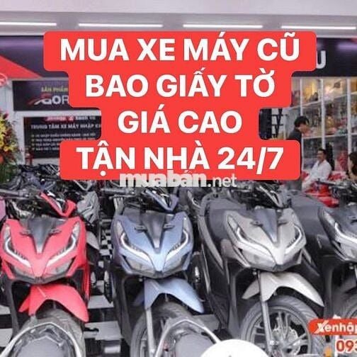 Cửa hàng MUA XE MÁY CŨ TẬN NHÀ