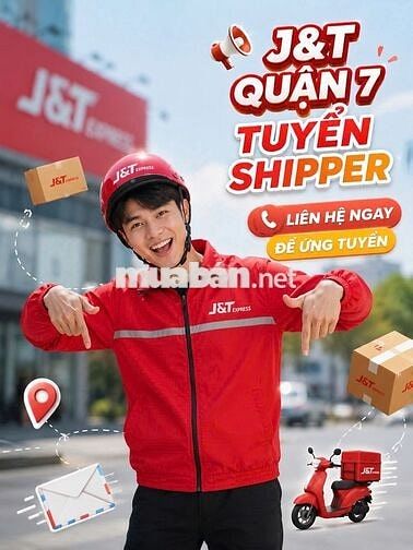 [J&T Q7] TÌM SHIPPER - CHẠY MÊ SAY, TIỀN ĐONG ĐẦY!