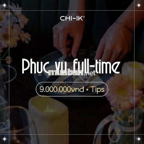 [KO CẦN KN, BAO CƠM] 2 NHÂN VIÊN PHỤC VỤ QUẬN 2