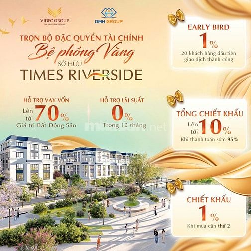 TRỌN BỘ ĐẶC QUYỀN TÀI CHÍNH - BỆ PHÓNG VÀNG SỞ HỮU TIMES RIVERSIDE!