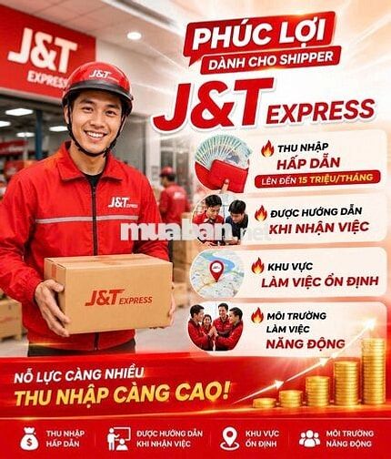 [J&T Q7] SHIPPER GIAO NGAY, TIỀN VỀ MỖI NGÀY
