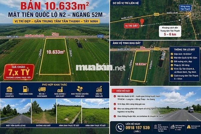 BÁN HƠN 1HA MẶT TIỀN QUỐC LỘ N2 – NGANG 52M – GẦN TRUNG TÂM TÂN THẠNH