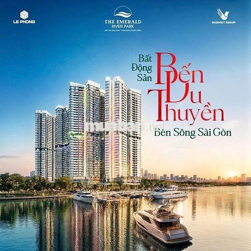 🌊 THE EMERALD RIVER PARK, CĂN HỘ VEN SÔNG SÀI GÒN, CHỈ TỪ 48 TRIỆU/M²