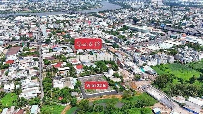 MỞ BÁN 22 LÔ ĐẤT - QUỐC LỘ 13 - QUẬN THỦ ĐỨC. SỔ HỒNG RIÊNG TRAO TAY