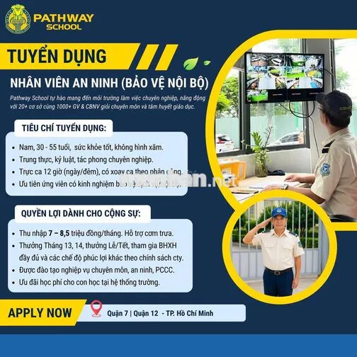 Nhân viên Bảo vệ nội bộ trường học - Quận 12