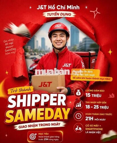 [J&T Q7] SHIPPER SAMEDAY: GIAO ĐƠN, HỐT LƯƠNG!