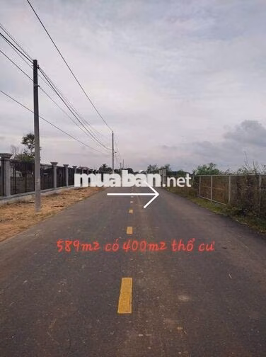 🔥 589M² ĐẤT LÔ GỐC - MẶT TIỀN ĐƯỜNG 12M - 400 m2 THỔ CƯ