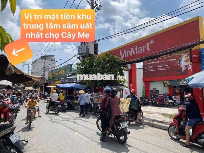 Mặt Tiền nguyên căn ngay trung tâm sầm uất nhất chợ Cây Me