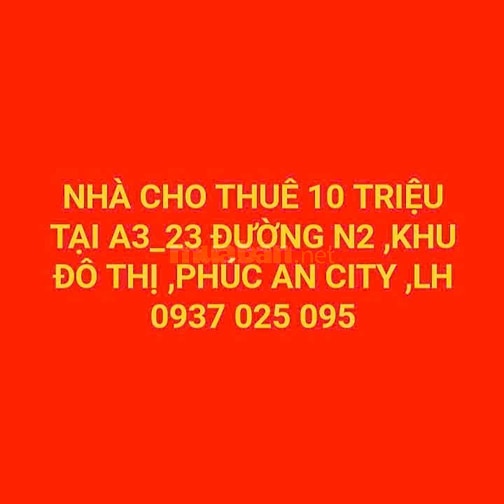 NHÀ CHO THUÊ 10  (TRIỆU ) LIỆN HỆ 0937 025 095 ,XEM NHÀ THUÊ NGAY 