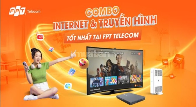 LẮP MẠNG FPT  COMBO INTERNET + TRUYỀN HÌNH