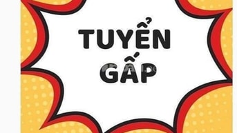 Cần bổ sung cập nhật thêm thắt nhân viên cấp dưới LĐPT đi làm việc tức thì ko cần thiết kinh nghiệm tay nghề 