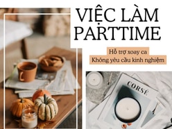 [ Thủ Đức ] Việc làm thêm bán hàng parttime xoay ca cho sinh viên