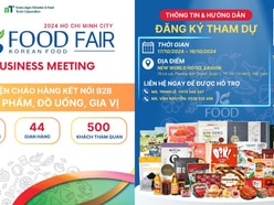 K-FOOD FAIR 2024 - KẾT NỐI B2B NGÀNH THỰC PHẨM HÀN QUỐC QUY MÔ LỚN TRO