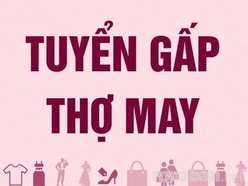 Tuyển gấp thợ may, thợ lạng da, phun keo & LĐPT làm tại Củ Chi