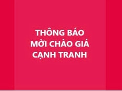 THÔNG BÁO MỜI CHÀO GIÁ CẠNH TRANH (THÁO DỠ HOÀN TRẢ VĂN PHÒNG)