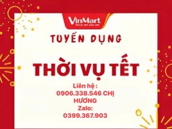 🧧🧧🧧CẬN TẾT - WINMART KHU VỰC QUẬN 12 CẦN TUYỂN - 50 NHÂN SỰ 🧧🧧🧧