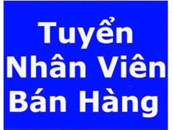 CẦN TUYỂN NHÂN VIÊN BÁN HÀNG KHU VỰC QUẬN GÒ VẤP