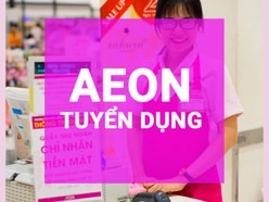 🔴 AEON  TUYỂN DỤNG NHÂN VIÊN LÀM TẾT