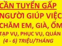 Cần tuyển dụng lao động phổ thông, làm việc nhà, phục vụ, tạp vụ quán. Cần tuyển dụng lao động phổ thông, làm việc nhà, phục vụ, tạp vụ quán.