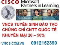 VNCS: Đào tạo từ xa Chứng chỉ Cisco CCNA tổng hợp và Microsoft Server VNCS: Đào tạo từ xa Chứng chỉ Cisco CCNA tổng hợp và Microsoft Server