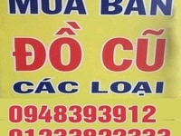 Chuyên thu mua tất cả đồ cũ gia đình, uy tín, giá cao, tự vận chuyển Chuyên thu mua tất cả đồ cũ gia đình, uy tín, giá cao, tự vận chuyển