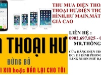 Mua điện thoại cũ giá cao quận 9, Thủ Đức Mua điện thoại cũ giá cao quận 9, Thủ Đức
