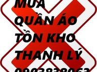 Thu mua quần áo thanh lý tồn kho TPHCM Thu mua quần áo thanh lý tồn kho TPHCM