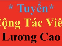 Công ty cần tuyển gấp 12 nhân viên 2-3h/ngày lương 5 đến 9 triệu Công ty cần tuyển gấp 12 nhân viên 2-3h/ngày lương 5 đến 9 triệu