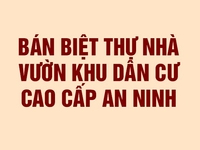 Bán biệt thự nhà vườn khu dân cư cao cấp an ninh Bán biệt thự nhà vườn khu dân cư cao cấp an ninh