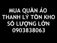 Thu mua quần áo tồn kho, thanh lý,TpHCM,Bình dương,Đồng nai,Long an Thu mua quần áo tồn kho, thanh lý,TpHCM,Bình dương,Đồng nai,Long an