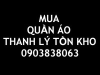 Thu mua quần áo thanh lý tphcm Thu mua quần áo thanh lý tphcm