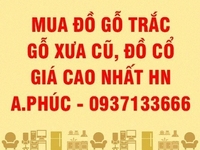 Chuyên mua đồ gỗ trắc, xưa, giá cao nhất Hà Nội Chuyên mua đồ gỗ trắc, xưa, giá cao nhất Hà Nội