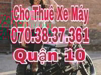 Dịch vụ cho thuê xe máy Quận 10, TPHCM - Tân tâm phục vụ Dịch vụ cho thuê xe máy Quận 10, TPHCM - Tân tâm phục vụ