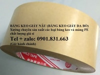 Băng keo giấy nâu (giấy da bò) chất lượng giá sỉ tại xưởng sản xuất Băng keo giấy nâu (giấy da bò) chất lượng giá sỉ tại xưởng sản xuất