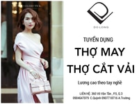 ĐỖ LONG BOUTIQUE CẦN TUYỂN
: Thợ may chuyên đầm cao cấp - Thợ cắt vải ĐỖ LONG BOUTIQUE CẦN TUYỂN
: Thợ may chuyên đầm cao cấp - Thợ cắt vải