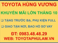 Toyota Hùng Vương khuyến mãi lớn T10,hổ trợ trước bạ,.TV phụ kiện xe Toyota Hùng Vương khuyến mãi lớn T10,hổ trợ trước bạ,.TV phụ kiện xe
