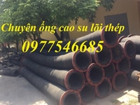 Chuyên cung cấp ống cao su lõi thép hút nước, hút cát tại Hà Nội Chuyên cung cấp ống cao su lõi thép hút nước, hút cát tại Hà Nội