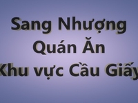 Sang nhượng quán ăn khu vực Trung Kính - Cầu Giấy - Hà Nội Sang nhượng quán ăn khu vực Trung Kính - Cầu Giấy - Hà Nội