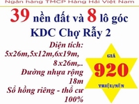 Ngân hàng MSB thanh lý 39 nền đất và 8 lô góc KDC gần Bến xe Miền Tây Ngân hàng MSB thanh lý 39 nền đất và 8 lô góc KDC gần Bến xe Miền Tây
