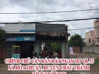 Chính chủ cần bán đất ngay mặt tiền QL 53 xã Hòa Thuận, Châu Thành Chính chủ cần bán đất ngay mặt tiền QL 53 xã Hòa Thuận, Châu Thành