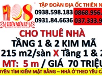 Cho thuê tầng 1 và 2 kim mã mỗi sàn 215m2, mặt tiền 5m Cho thuê tầng 1 và 2 kim mã mỗi sàn 215m2, mặt tiền 5m