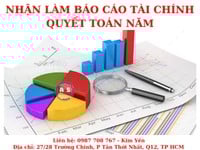 Nhận làm báo cáo tài chính năm Nhận làm báo cáo tài chính năm