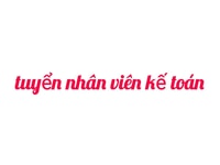 Cần tuyển kế toán bán hàng, kế toán tổng hợp Cần tuyển kế toán bán hàng, kế toán tổng hợp