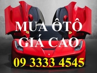 Mua gấp các loại ô tô đã qua sử dụng giá cao. Mua gấp các loại ô tô đã qua sử dụng giá cao.