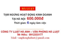 Dịc vụ làm thủ tục tạm ngừng kinh doanh - 600 ngàn Dịc vụ làm thủ tục tạm ngừng kinh doanh - 600 ngàn