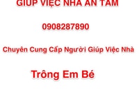 *** Giúp Việc Nhà An Tâm:chuyên cung cấp người giúp việc nhà, trông Bé *** Giúp Việc Nhà An Tâm:chuyên cung cấp người giúp việc nhà, trông Bé